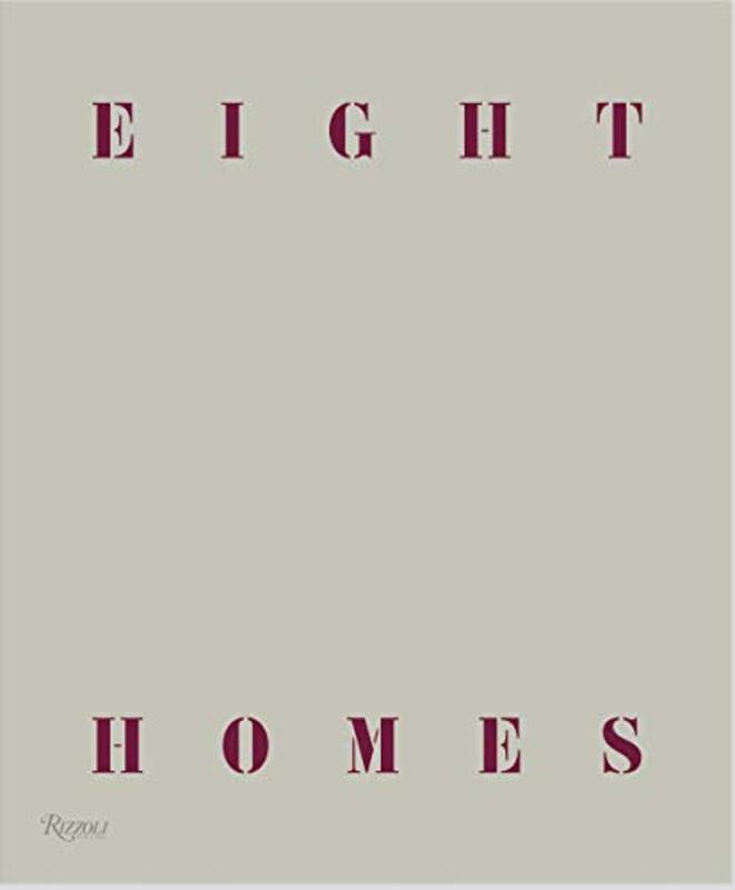 Eight Homes: Clements Design , Hardcover by Clements, Kathleen - Clements, Tommy