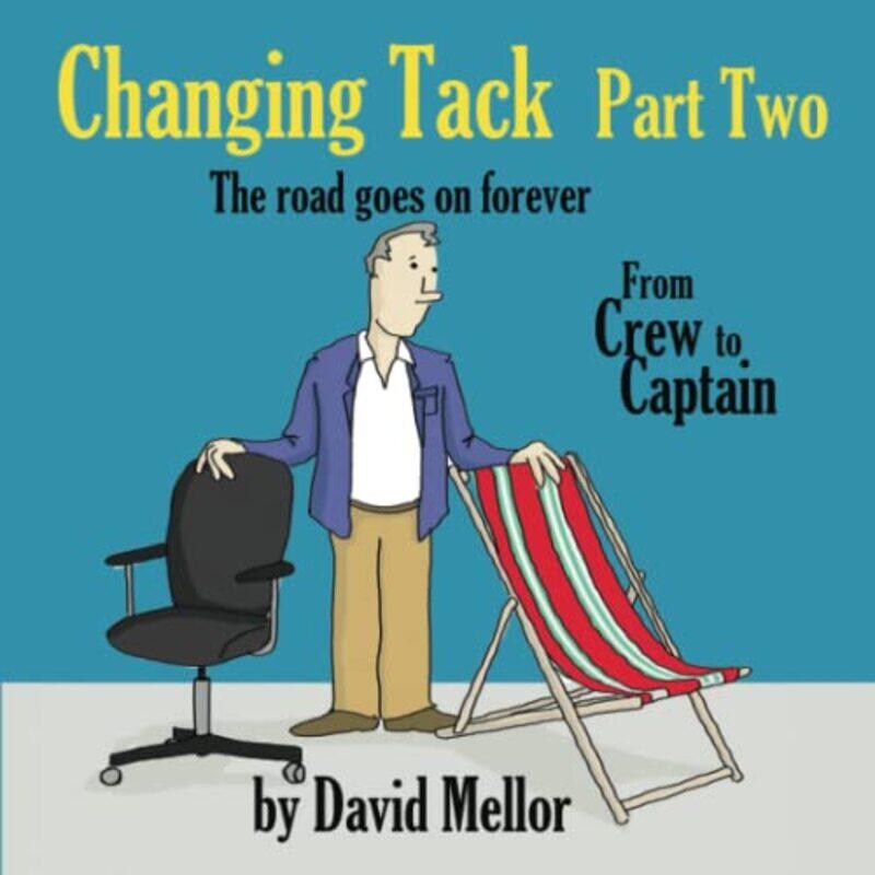 

Changing Tack Part 2 by David Mellor-Paperback