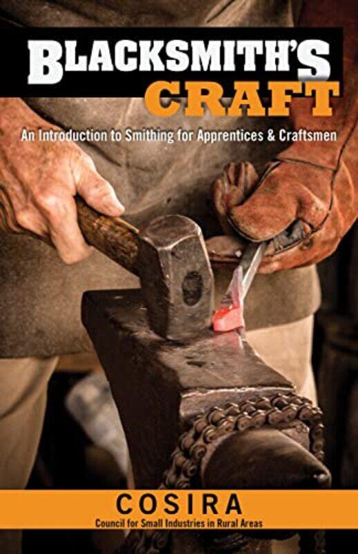 

Blacksmiths Craft by Kate Monash University Australia Fitz-GibbonSandra Walklate-Paperback