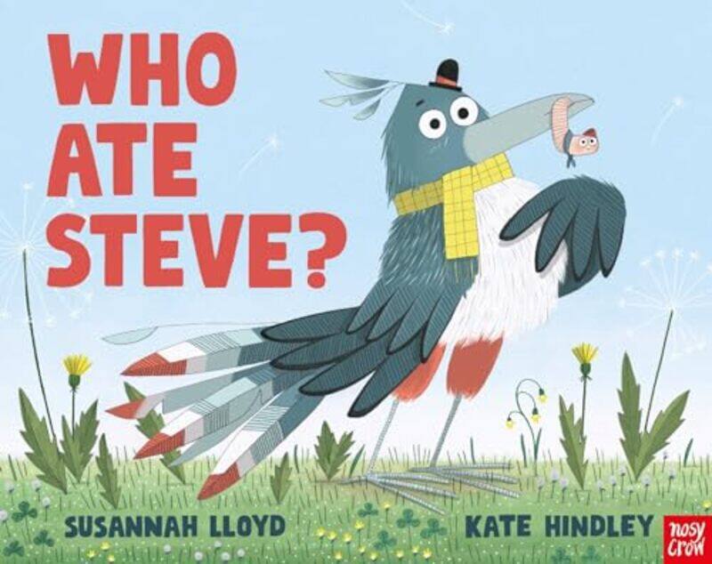 

Who Ate Steve by Susannah LloydKate Hindley-Hardcover