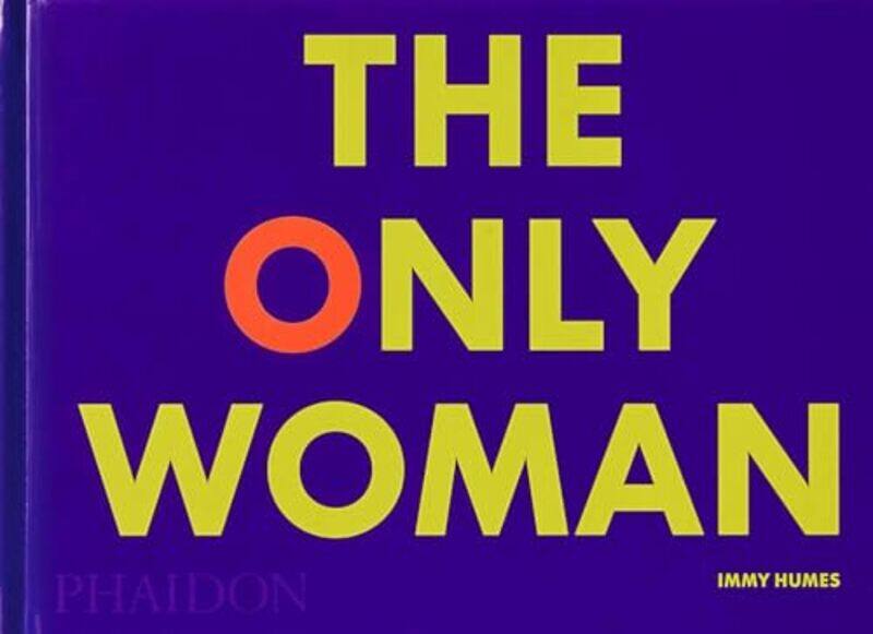 

Only Woman By Humes Immy - Hardcover