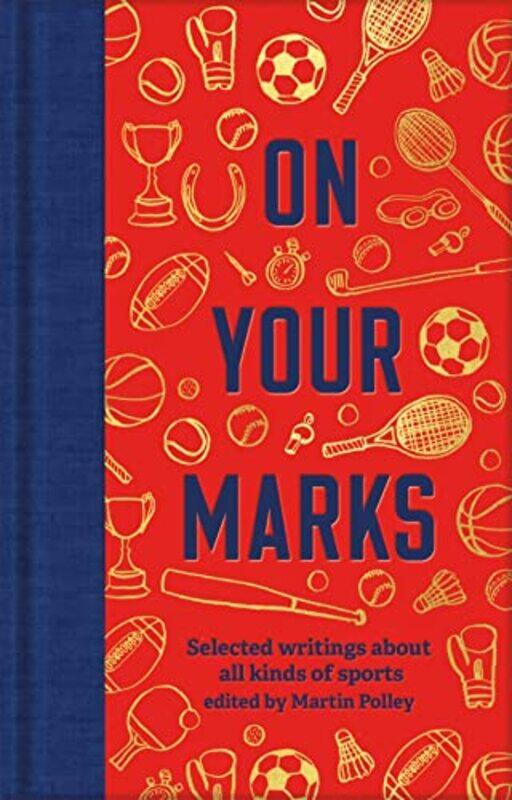 

On Your Marks by Martin Polley-Hardcover