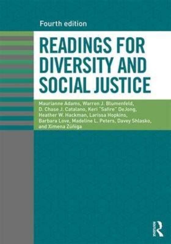 

Readings for Diversity and Social Justice.paperback,By :Adams, Maurianne (University of Massachusetts, Amherst, USA) - Blumenfeld, Warren J. (Iowa Sta