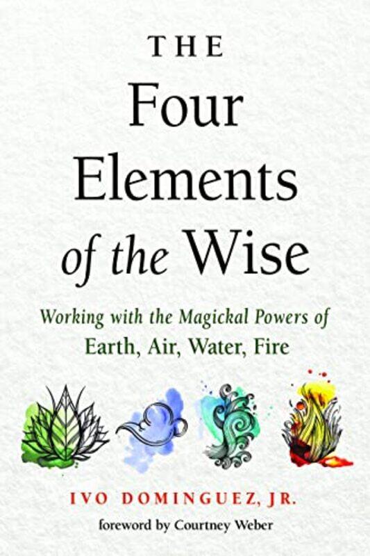

Four Elements Of The Wise By Dominguez Ivo - Paperback