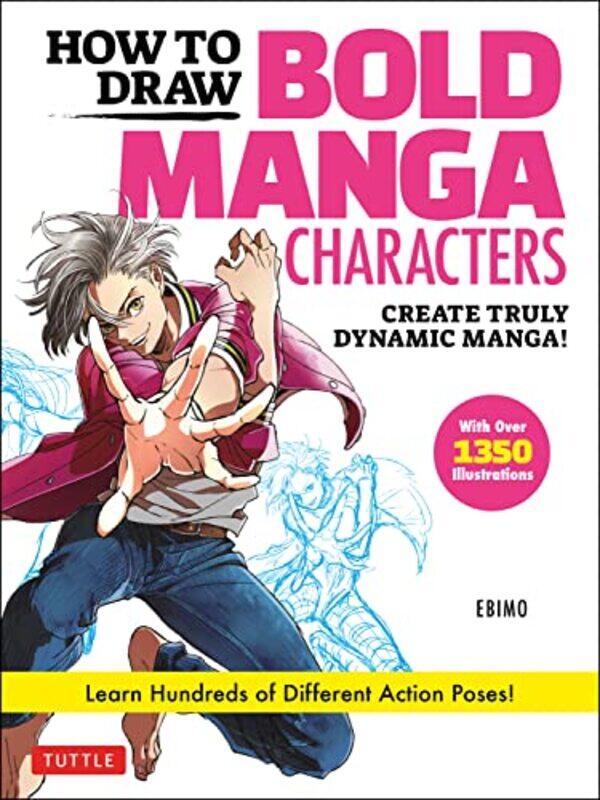 

How To Draw Bold Manga Characters By Ebimo Paperback