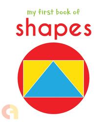 My First Book Of Shapes: First Board Book, Board Book, By: Wonder House Books