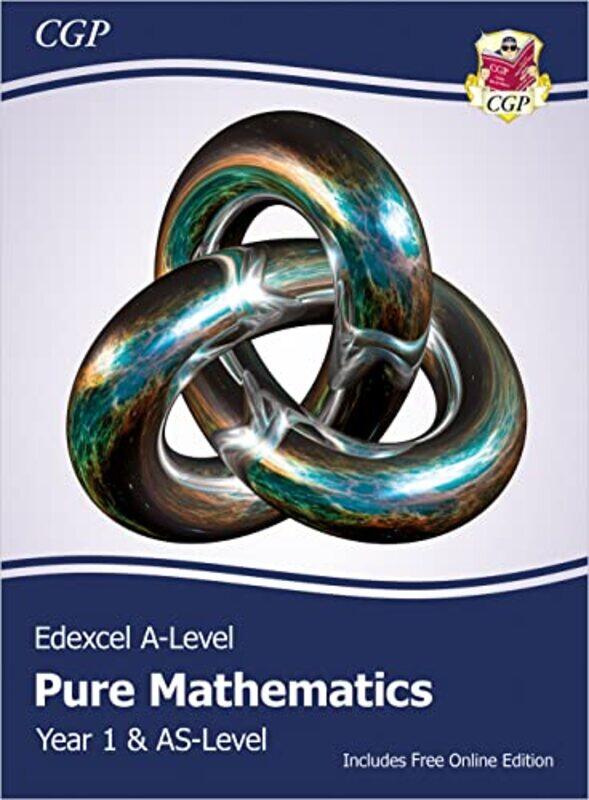 

Edexcel As & Alevel Mathematics Student Textbook Pure Mathematics Year 1As Online Edition by CGP Books - CGP Books-Paperback