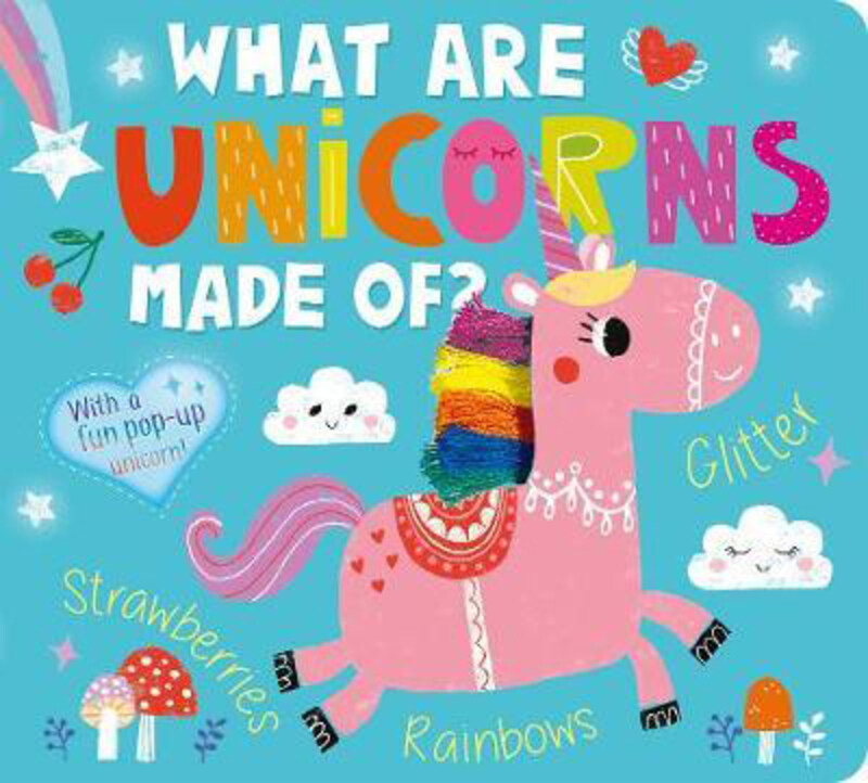 

What Are Unicorns Made Of, Board Book Book, By: Amelia Hepworth