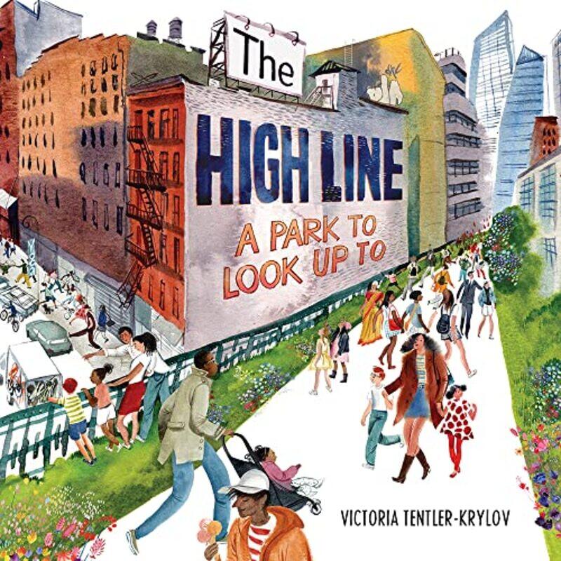 

The High Line by Victoria Tentler-Krylov-Hardcover