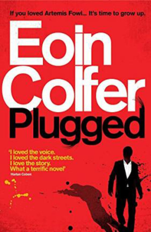 

Plugged, Paperback Book, By: Eoin Colfer