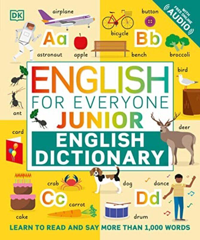 

English For Everyone Junior English Dictionary Learn To Read And Say 1000 Words By Dk Paperback