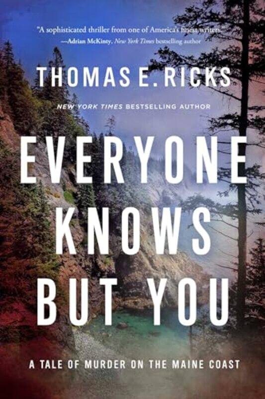 

Everyone Knows But You By Ricks Thomas E - Hardcover