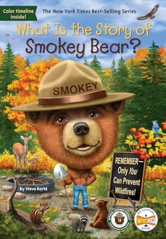

What Is The Story Of Smokey Bear By Korte Steve - Paperback