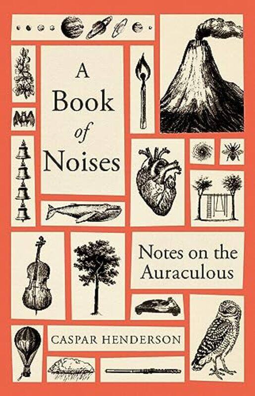 

A Book of Noises by Caspar Henderson-Hardcover