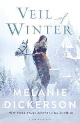 Veil of Winter,Hardcover,ByDickerson, Melanie