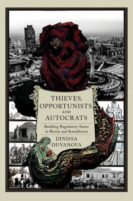 

Thieves Opportunists and Autocrats by Dinissa Professor, Professor, Lehigh University Duvanova-Paperback