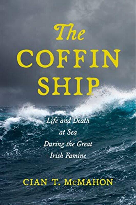 

The Coffin Ship by Rachel Minay-Hardcover