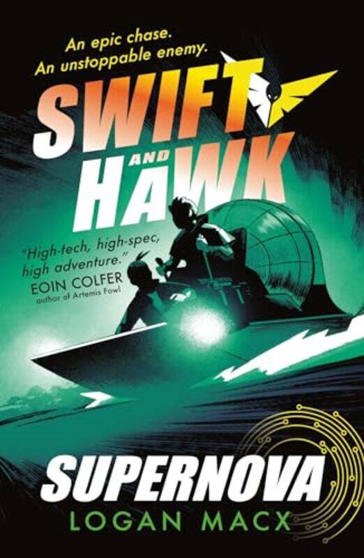 

Swift and Hawk Supernova by Logan Macx-Paperback