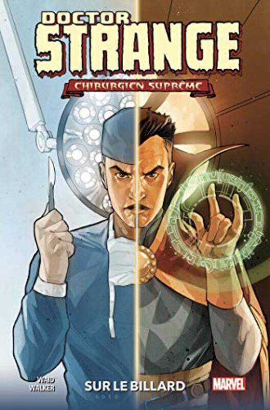 

DR STRANGE - CHIRURGIEN SUPREME: SUR LE BILLARD,Paperback,By:WAID/WALKER