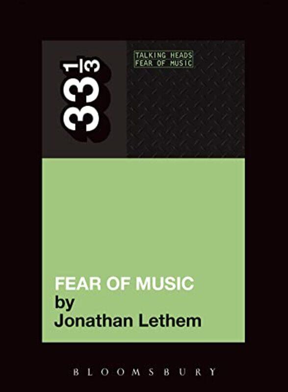 

Talking Heads Fear of Music by Jonathan Lethem-Paperback