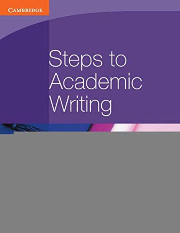 

Steps to Academic Writing by Arthur Beiser-Paperback