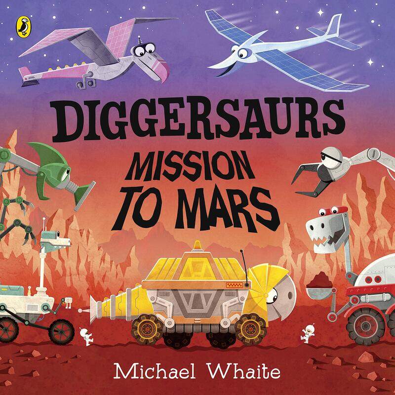 

Diggersaurs: Mission to Mars, Paperback Book, By: Michael Whaite