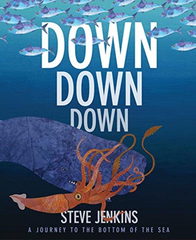 

Down Down Down A Journey To The Bottom By Jenkins Steve - Paperback