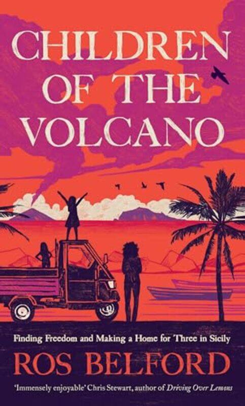 

Children of the Volcano by Ros Belford -Hardcover