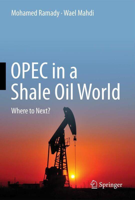 

OPEC in a Shale Oil World: Where to Next