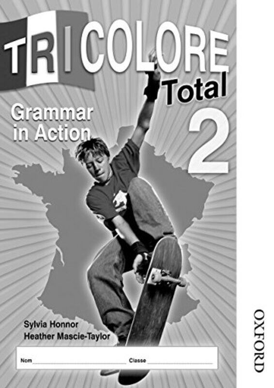 

Tricolore Total 2 Grammar in Action 8 pack by Ruth Allen-Paperback