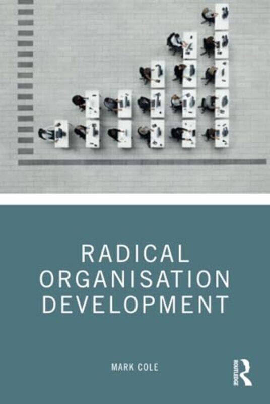 

Radical Organisation Development by Yasmin Mogahed-Hardcover