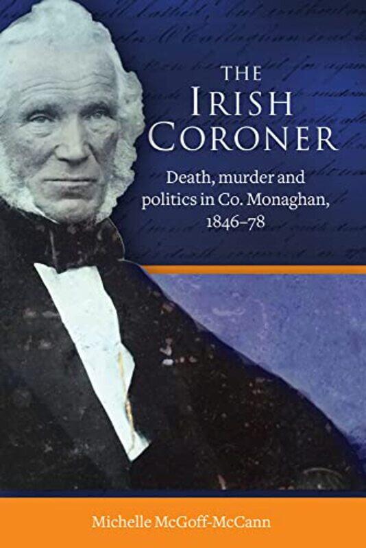 

The Irish Coroner by Michelle Mcgoff-Mccann-Hardcover