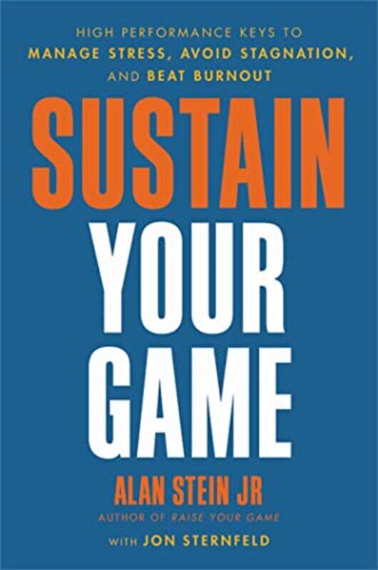 

Sustain Your Game by Alan Stein JrJon Sternfeld-Hardcover