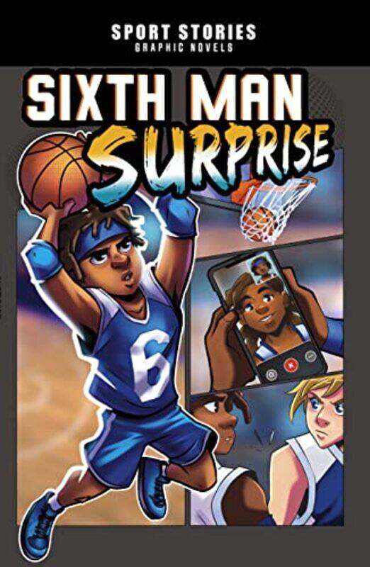 

Sixth Man Surprise by Jake MaddoxJake MaddoxMel Joy San Juan-Paperback