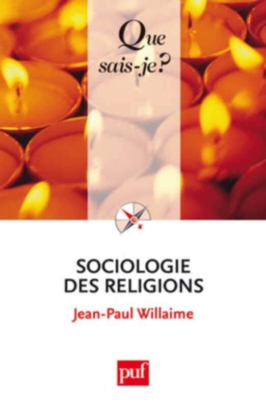 Sociologie des religions,Paperback,By:Jean-Paul Willaime