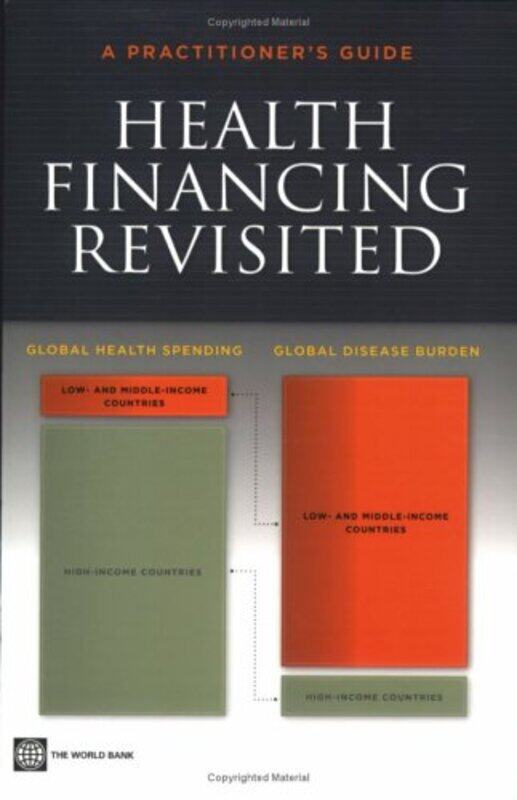 

Health Financing Revisited by Pablo GottretGeorge Schieber-Paperback