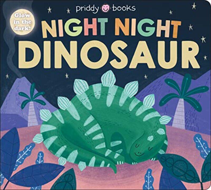 

Night Night Bks Night Night Dinosaur By Priddy Roger - Hardcover