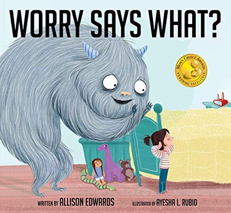 

Worry Says What By Edwards, Allison Paperback