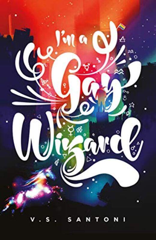 

Im a Gay Wizard by Mx V S Santoni-Paperback
