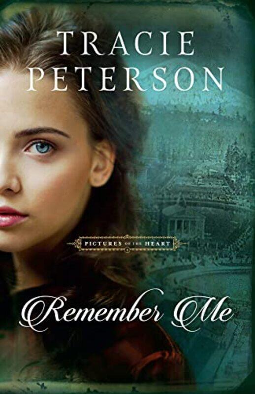 

Remember Me by Tracie Peterson-Hardcover