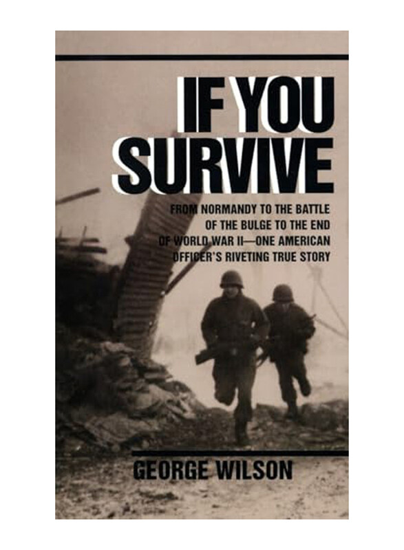 

If You Survive, Paperback Book, By: Wilson George