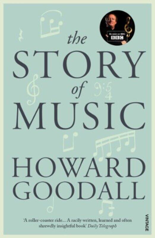 

The Story Of Music by Howard Goodall-Paperback