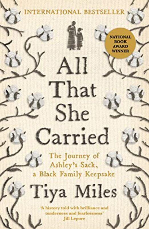 

All That She Carried by Tiya Miles-Hardcover