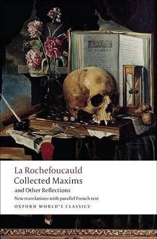 

Collected Maxims And Other Reflections By La Rochefoucauld, Francois de - Blackmore, E.H. (Freelance writer and translator) - Blackmore, A.M. Paperbac