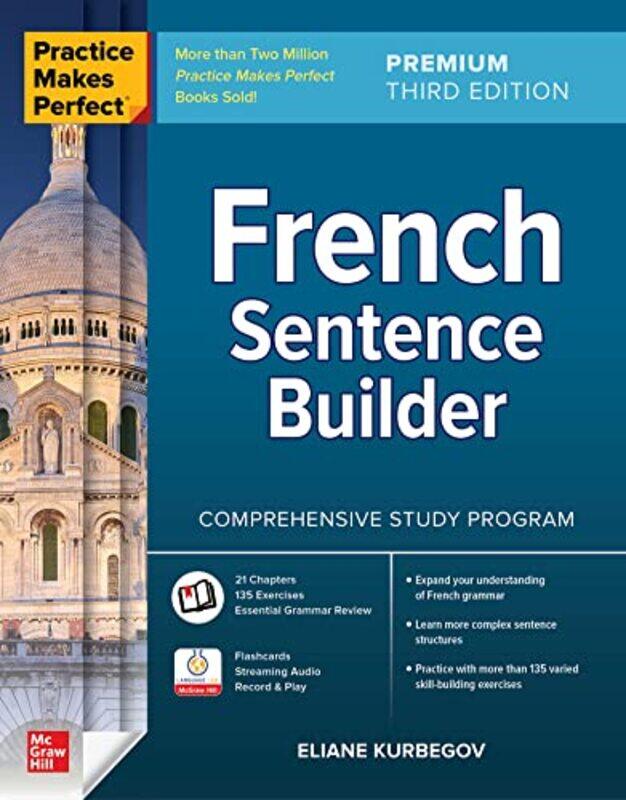 

Practice Makes Perfect French Sentence Builder Premium Third Edition by Jeff VanderMeer-Paperback