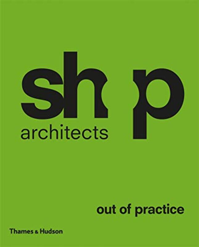 SHoP Architects, Hardcover Book, By: Michael Speaks