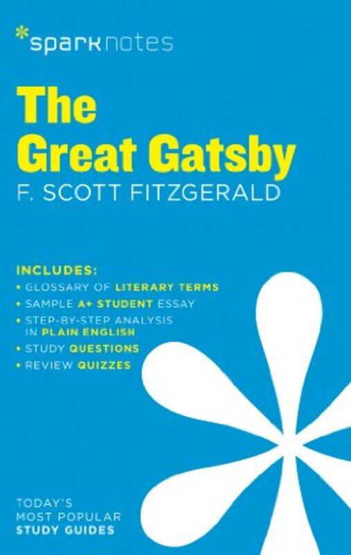 

The Great Gatsby SparkNotes Literature Guide by SparkNotesF Scott FitzgeraldSparkNotes-Paperback