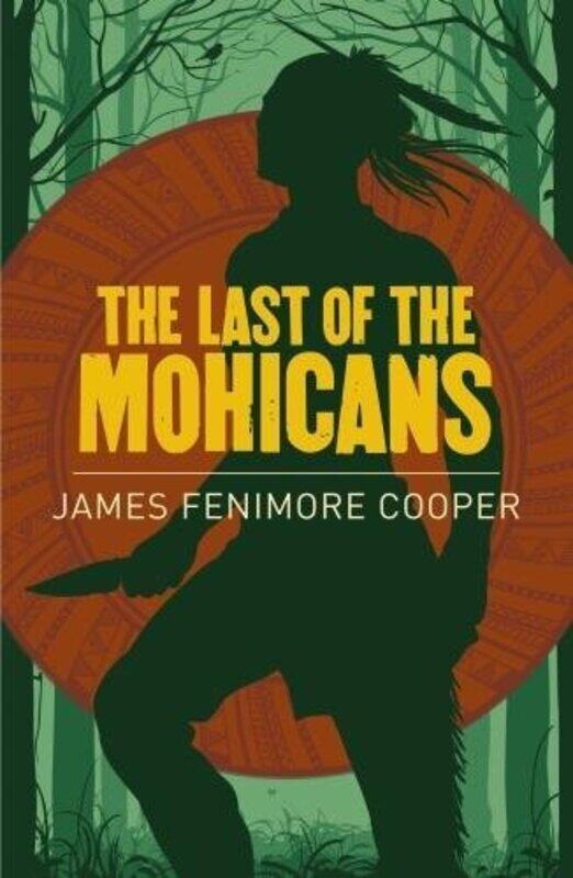 

The Last of the Mohicans by James Fenimore Cooper-Paperback