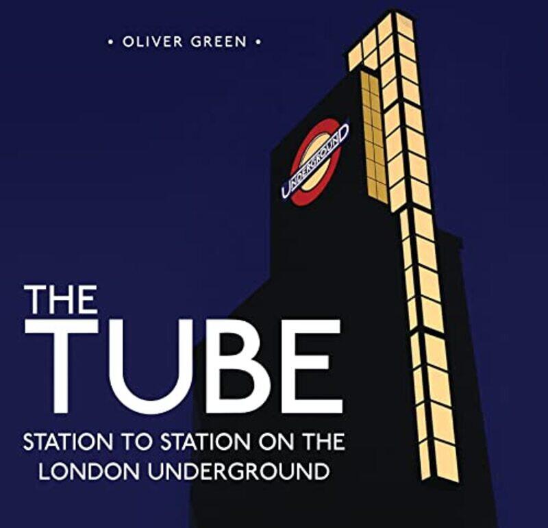 

The Tube by Oliver Green-Hardcover