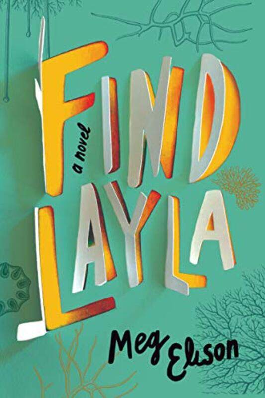 

Find Layla by Meg Elison-Paperback